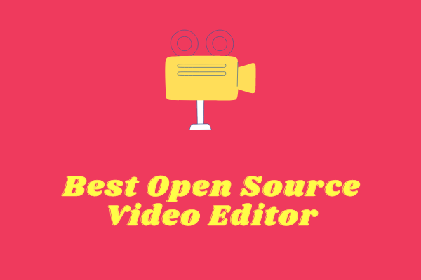 5 Best Open Source Video Editors [Free]
