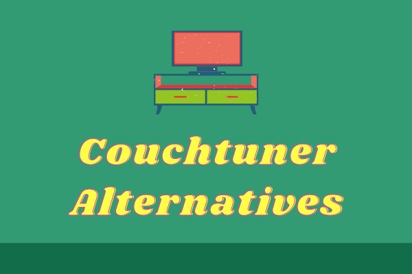 Top 7 Best CouchTuner Alternatives [100% Working]