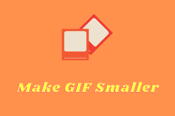 How to Make GIF Smaller or Reduce GIF Size - 5 Methods