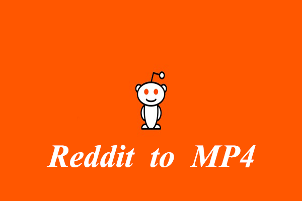 How to Download Reddit to MP4 (Desktop & Online)