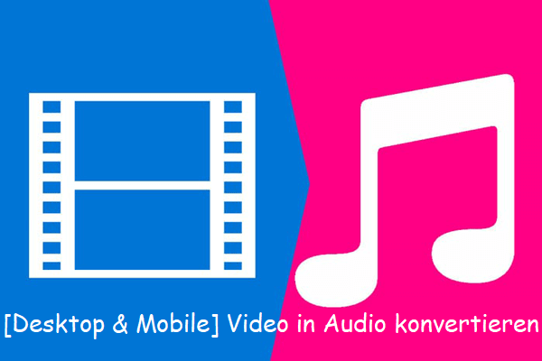 [Desktop & Mobile] Video in Audio konvertieren