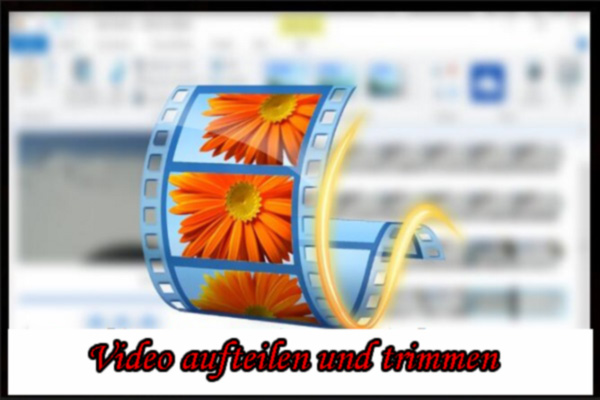 So können Sie Videos in Windows Movie Maker aufteilen und trimmen