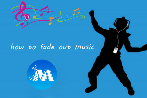 How to Fade in and Fade out Music Easily (Windows/Mac)