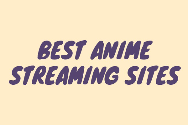 Os 10 melhores sites de streaming de Anime (grátis)