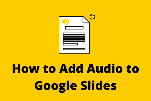 How to Add Audio to Google Slides? 3 Easy Methods!!!