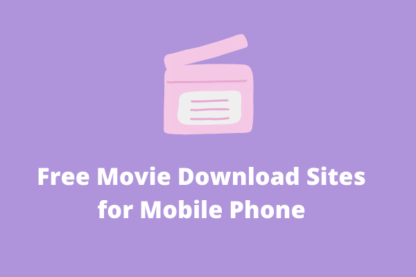 6 Best Free Movie Download Sites for Mobile Phone