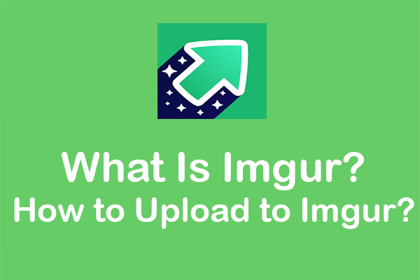 Solved - What Is Imgur? + How to Upload to Imgur?
