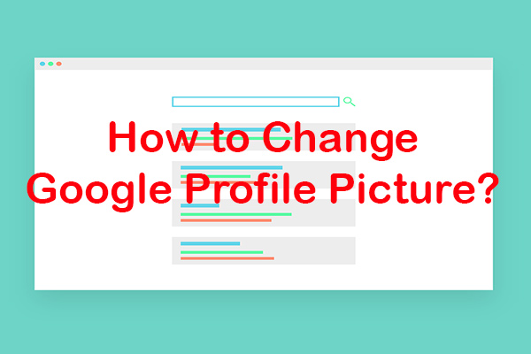 A Simple Guide on How to Change Google Profile Picture