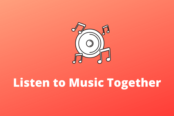 Top 3 Ways to Listen to Music with Friends Together