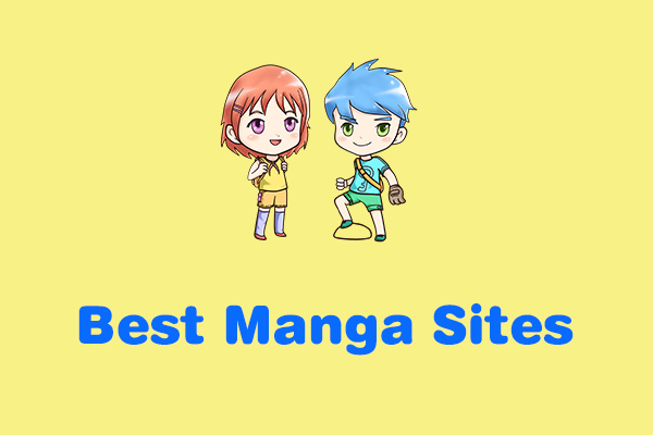 What Are the Best Manga Sites? Here're 10 Sites for You!