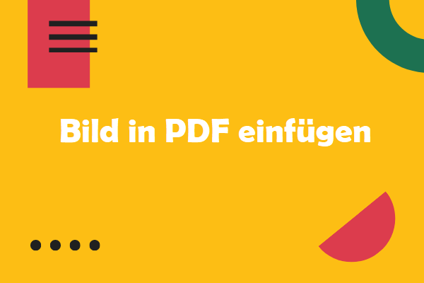 (3 Lösungen) So kann man Bild in PDF einfügen