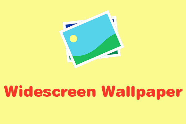 The Best 6 Widescreen Wallpaper Websites for You!