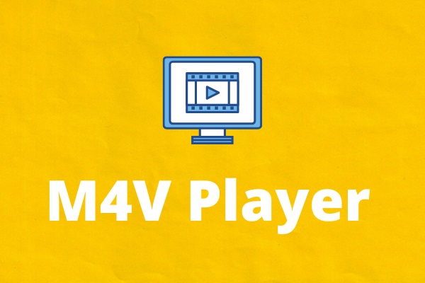 5 Best M4V Players to Play M4V Videos Smoothly