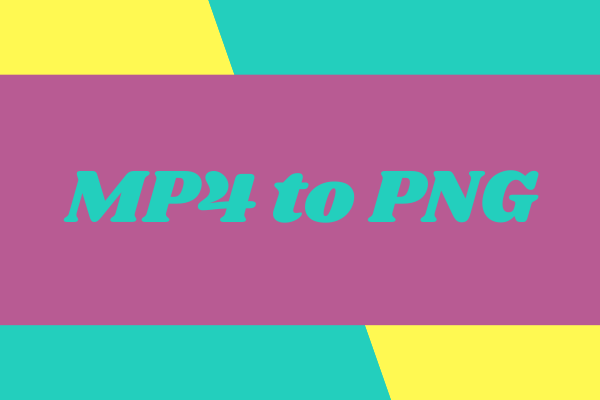 MP4 to PNG – How to Extract Frames from Video