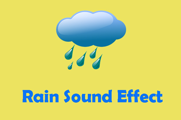 The Best 6 Places to Download Rain Sound Effects