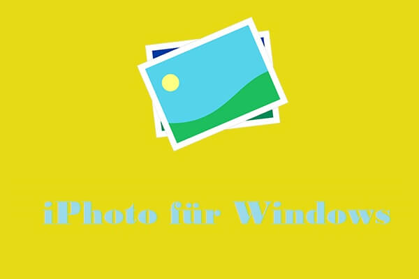 iPhoto für Windows – 6 iPhoto-Alternativen für Windows