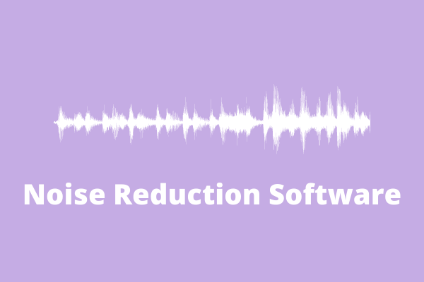 7 Best Audio Noise Reduction Software You Must Try