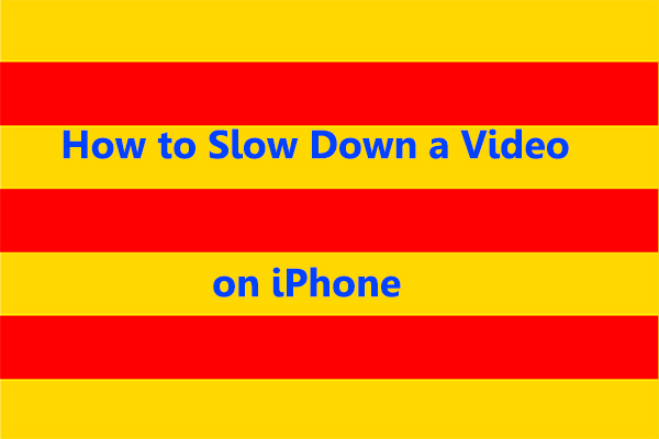 How to Slow Down a Video on iPhone? – 3 Solutions