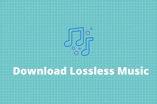 Top 8 Websites to Download Lossless Music