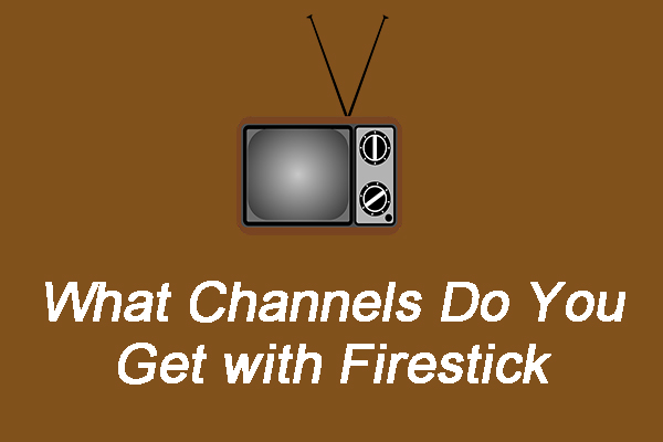 What Channels Do You Get with Firestick Free?