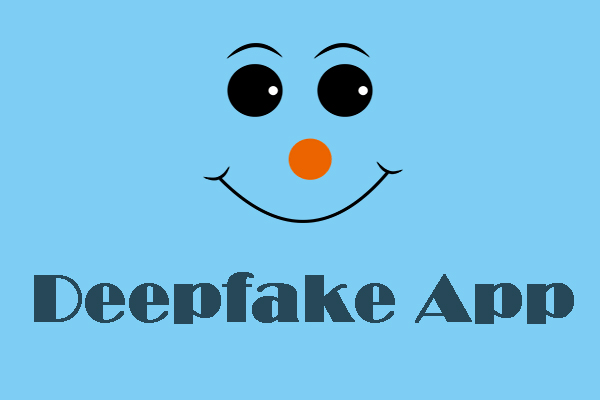 4 Best Deepfake Apps You Can Try for Fun