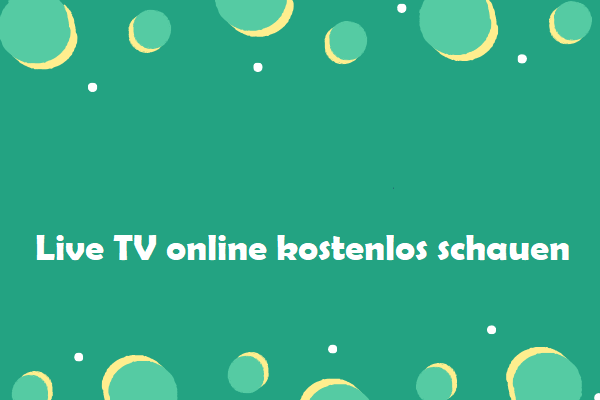 Top 6 Live-TV-Streaming-Seiten, um Live-TV online kostenlos zu schauen