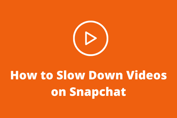 How to Slow Down Videos on Snapchat? Solved