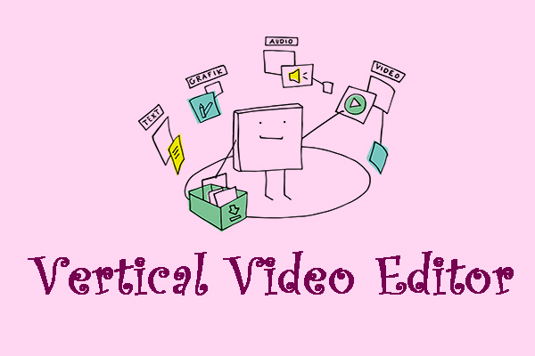 4 Best Vertical Video Editors for iOS and Android