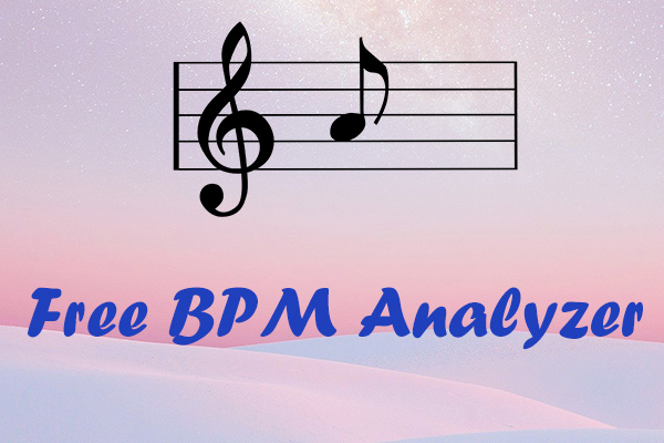 4 Best Free BPM Analyzers You May Need