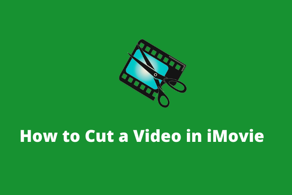 How to Cut a Video in iMovie on iPhone/iPad/Mac?