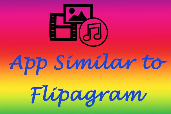 Best App Similar to Flipagram Helps You Create Amazing Videos