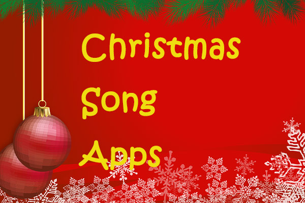 Top 4 Christmas Song Apps for Music Pleasing to the Ear