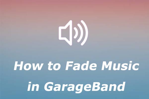 A Simple Guide on How to Fade in and Fade out Music in GarageBand