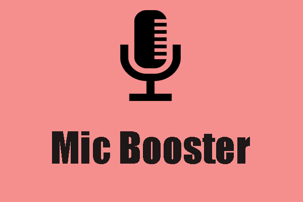 Top 4 Mic Boosters Allows You to Easily Increase the Mic Volume