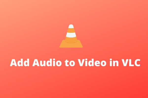 How to Add External Audio Track to Video in VLC Media Player