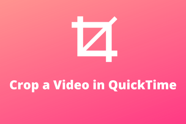 How to Crop a Video in QuickTime on Mac? Solved