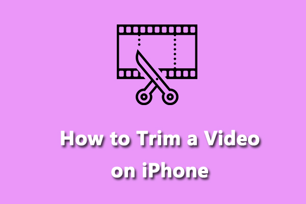 How to Trim/Cut/Shorten a Video on iPhone/iPad? 2 Methods!!!