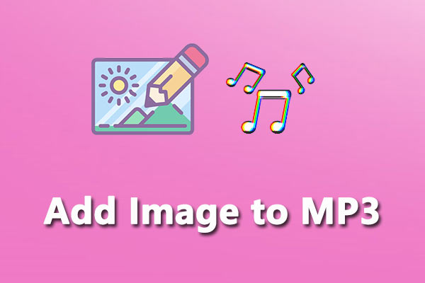 3 Methods to Add Image to MP3 Online | Step-by-Step Guide