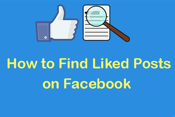 View All You’ve Liked: How to Find Liked Posts on Facebook?