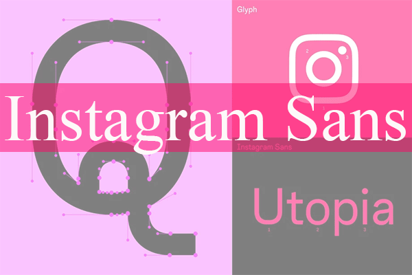 Instagram Sans – The New Custom Fonts for Reels & Stories