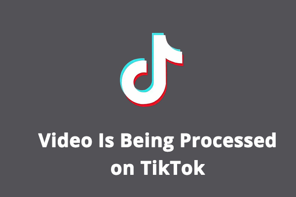 La vidéo est en cours de traitement sur TikTok? 6 méthodes pour corriger ce problème