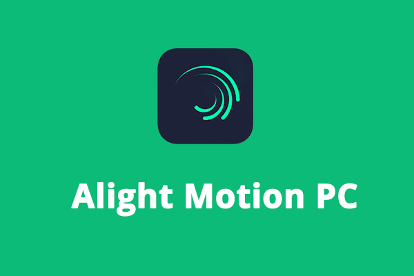 Alight Motion PC Download & 4 Apps Like Alight Motion