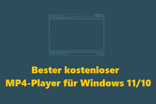9 beste kostenlose MP4-Player für Windows 11/10