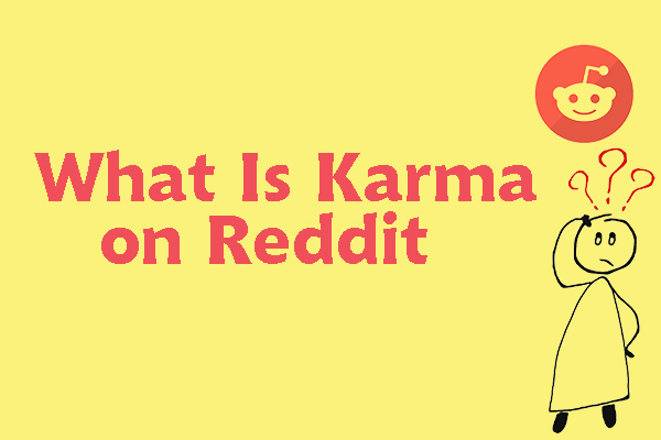 What Is Karma on Reddit? Everything You Want to Know Explained