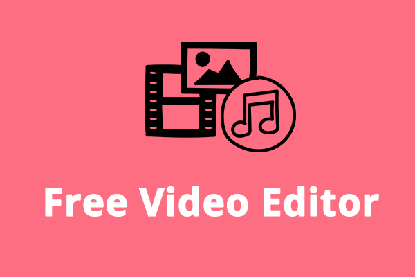 Top 10 Free Video Editors to Create & Edit Videos on Windows