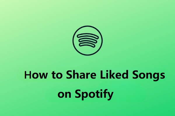 How to Share Liked Songs on Spotify & Unlike All Songs on Spotify