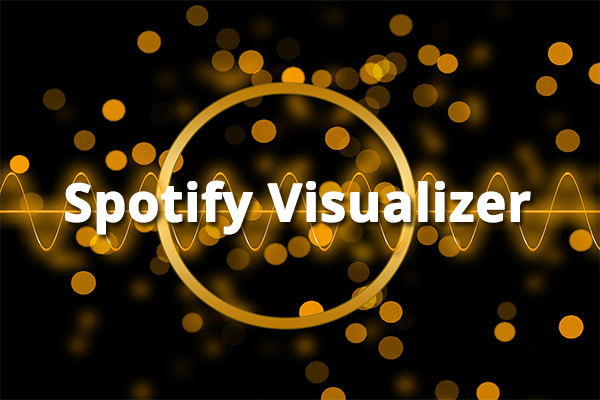 Best 6 Spotify Visualizers You Can Try in 2024 [Still Working]