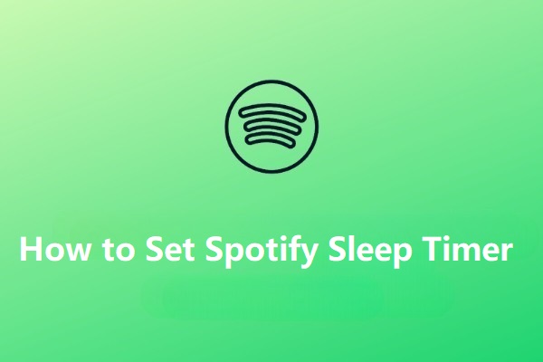 Spotify Sleep Timer: How to Set a Sleep Timer on Spotify App