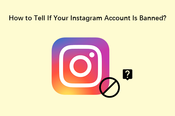 Instagram アカウントが禁止されているかどうかを確認する方法