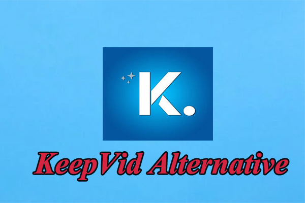 動画をダウンロードできるKeepVidの代替サイト トップ5